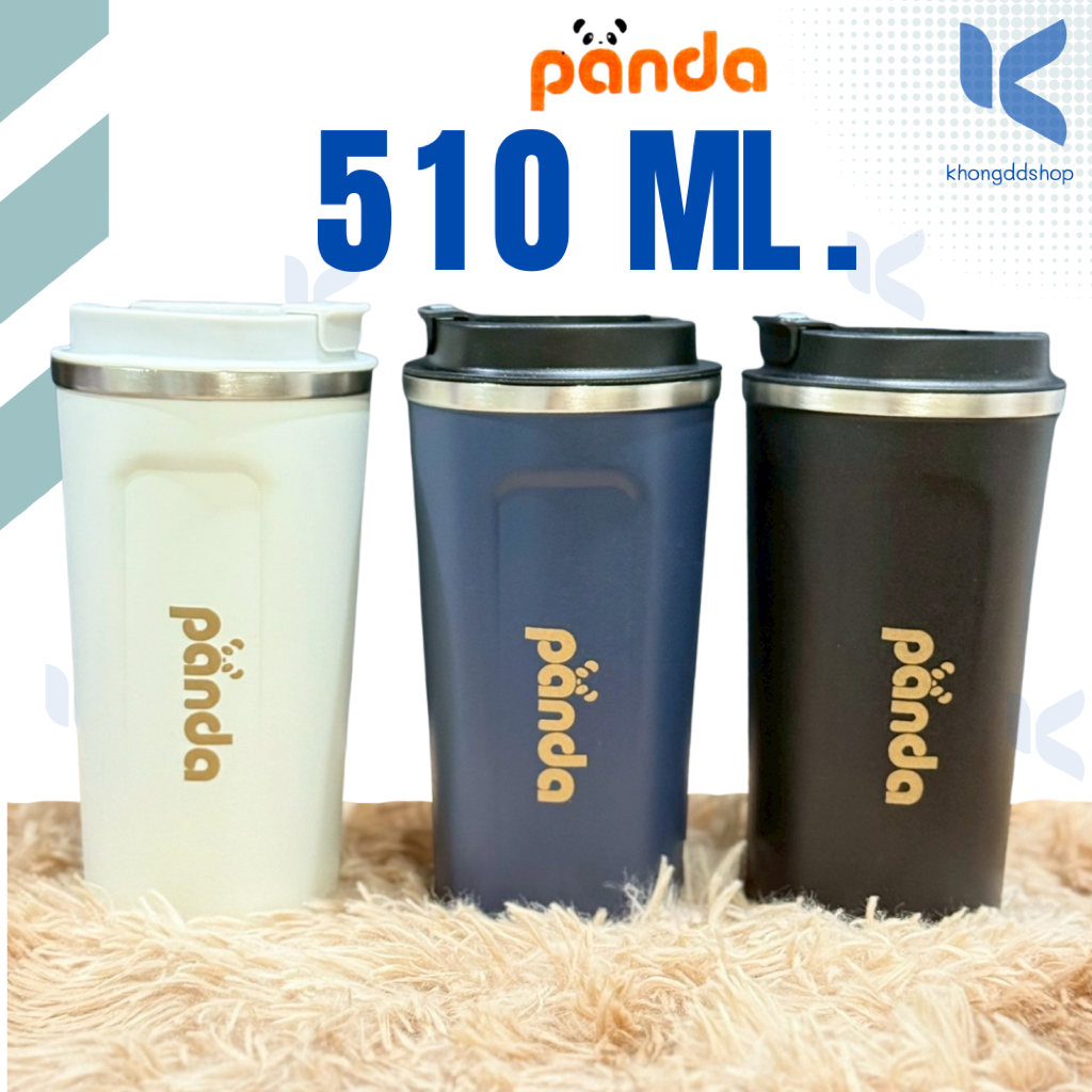 แก้ว PANDA 510 ml.  แก้วเก็บความเย็น แก้วกาแฟร้อน / เย็น  สเตนเลส304