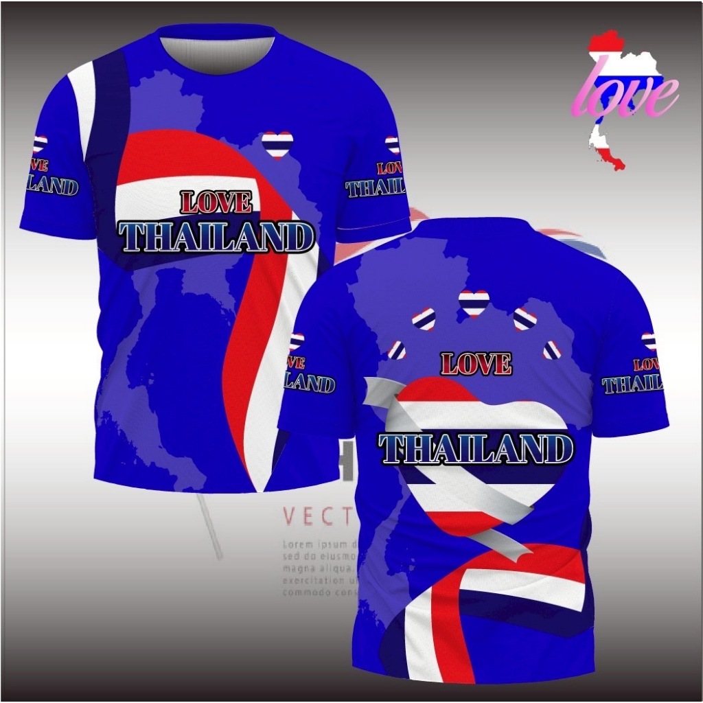 เสื้อกีฬาลาย ธงชาติ I LOVE THAILAND เเขนสั้นและแขนยาวเนื้อผ้าไมโครเกรดพรีเมี่ยม