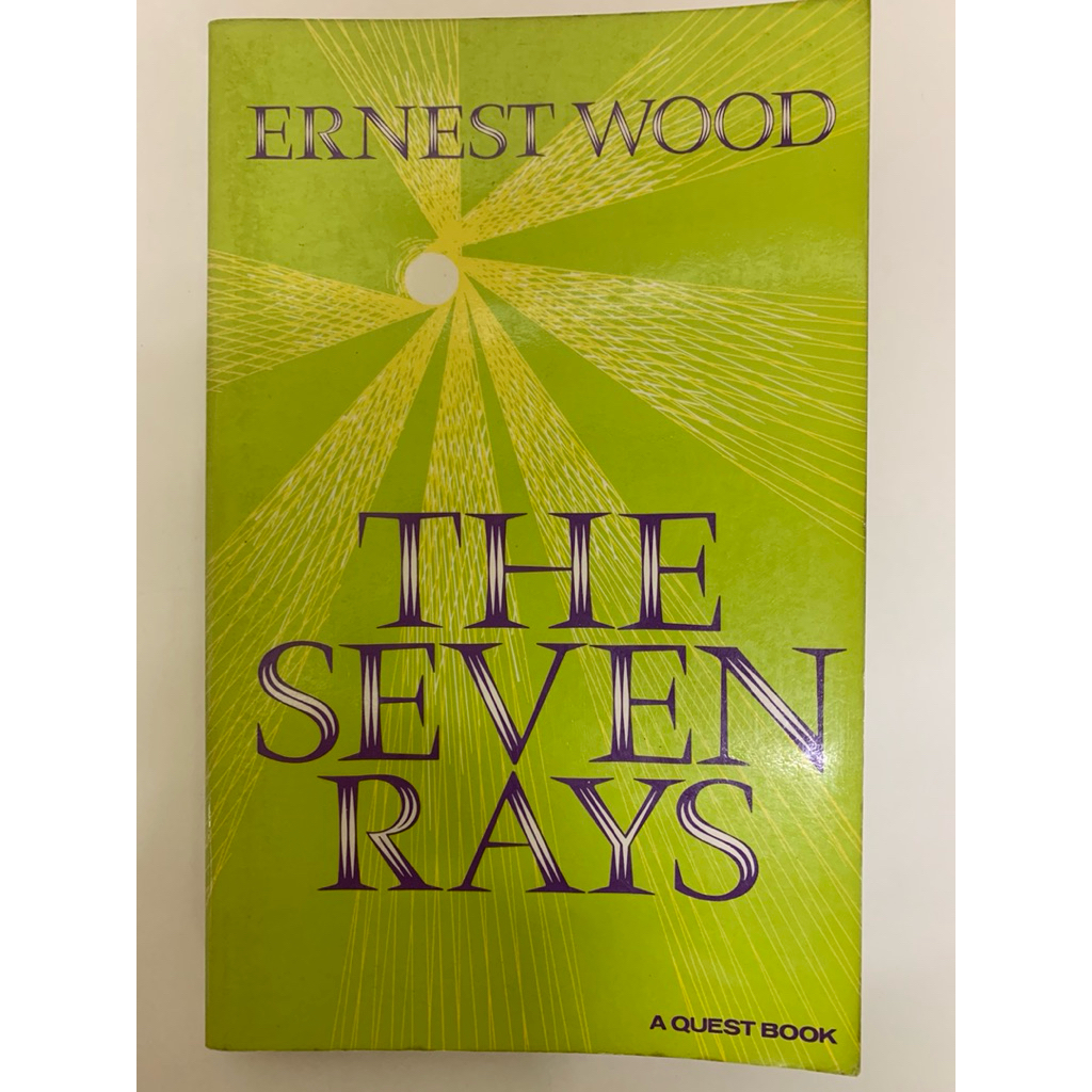 THE SEVEN RAYS BY ERNEST WOOD