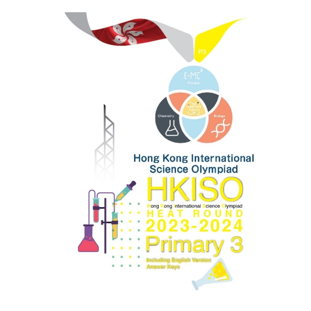 (TYPE 1) เตรียมสอบพร้อมเฉลย วิทยาศาตร์นานาชาติรายการ HKISO P3 ( ป.3 ) รอบ HEAT ROUND 2019-2023 ภาษาอ