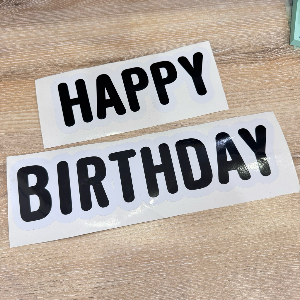 สติ๊กเกอร์ HAPPY BIRTHDAY ( layers 2 ชั้น )