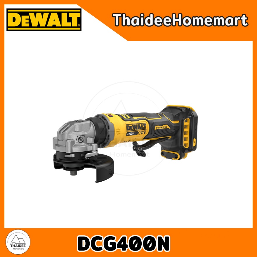 DEWALT เครื่องเจียรไร้สาย 4 นิ้ว 20V DCG400N (ตัวเปล่า) รับประกันศูนย์ 3 ปี