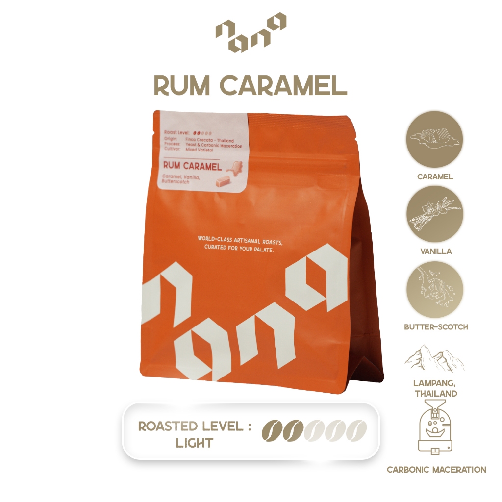 Nana Coffee Roasters เมล็ดกาแฟ คั่วอ่อน - Rum Caramel 100g