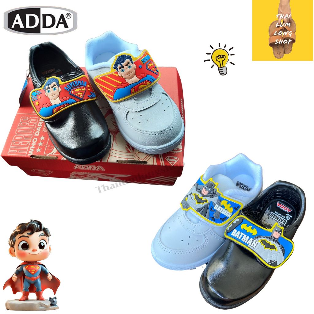 ADDA มีไฟ ปี 2026 41A25/41N25 ลายซุปเปอร์แมน ปี 2025 ลายแบตแมน 41A20/41N20 รองเท้านักเรียนอนุบาล พละ