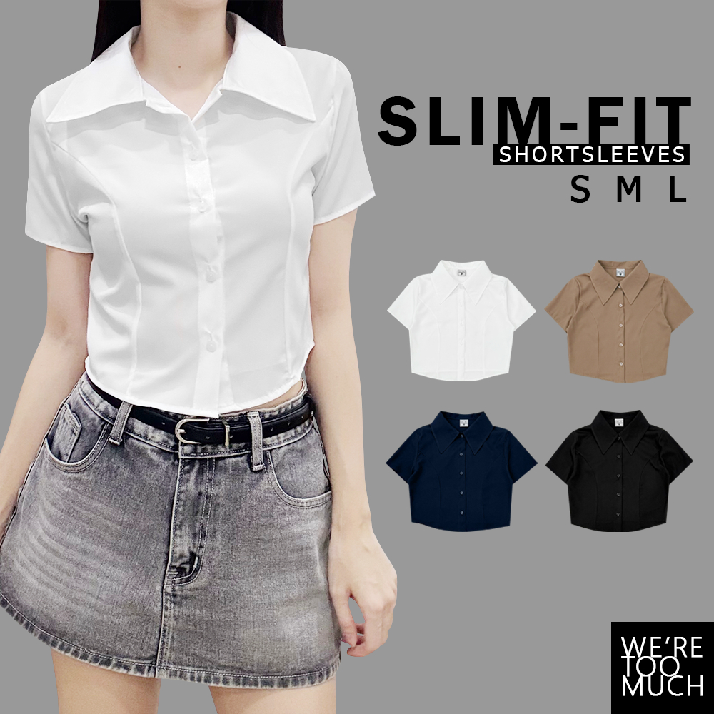 WERETOOMUCH (SH640) เสื้อเชิ้ตแขนสั้น ทรงเข้ารูป เสื้อเชิ้ตครอป ผ้าไหมอิตาลี นุ่ม พริ้ว ใส่สบาย
