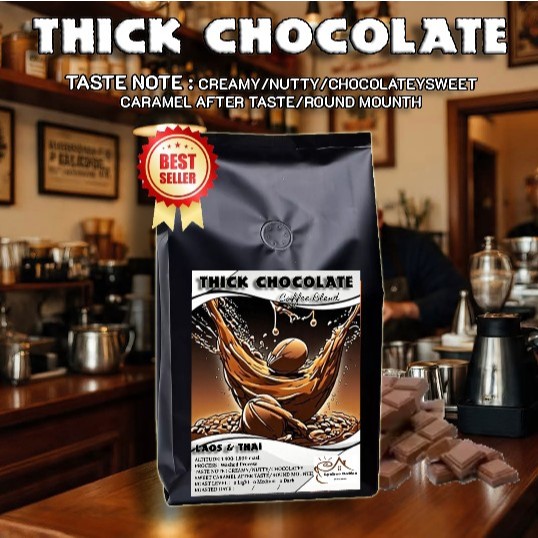 LAOS & THAI COFFEE ARABICA100% THICK CHOCOLATE COFFEE BLEND กาแฟ เมล็ดกาแฟลาว-ไทาย ส่งไวมาก 99