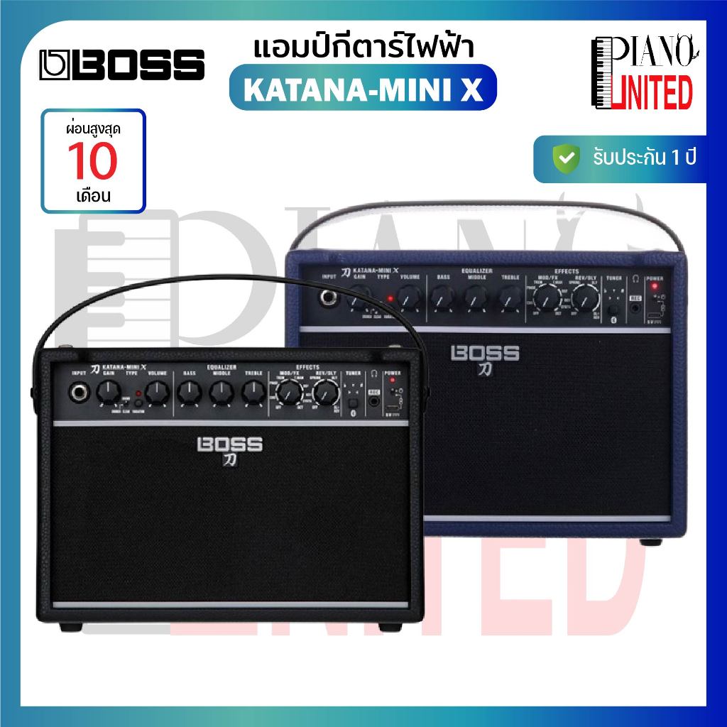 Boss KATANA-MINI X🎸🔊 แอมป์กีตาร์ไฟฟ้า ทัก PianoUnited พิเศษ‼️4,960‼️🔊🎸3 โหมดเสียง + เอฟเฟกต์ Delay 🎶ประกันศูนย์ไทย⚙️