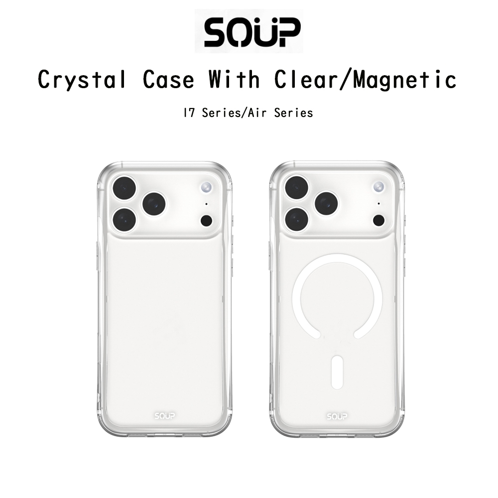 SOUP Crystal Case With Clear/Magnetic เคสใสกันกระแทกระดับ5เมตรเกรดพรีเมี่ยม เคสสำหรับ iPhone17/Air/1