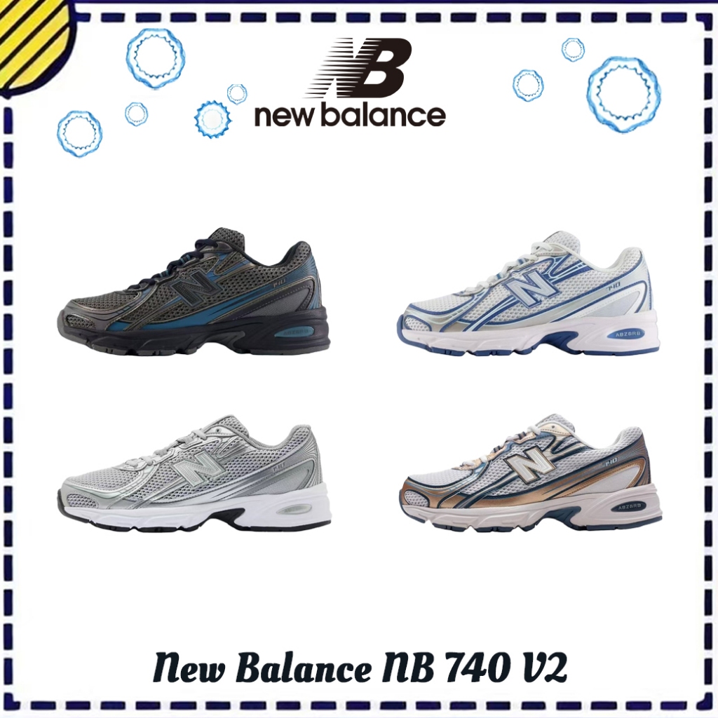 【ของแท้ 100%】New Balance 740 รองเท้าสำหรับผู้ชายและผู้หญิง U740SG2/U740BT2/U740LB2/U740HB2