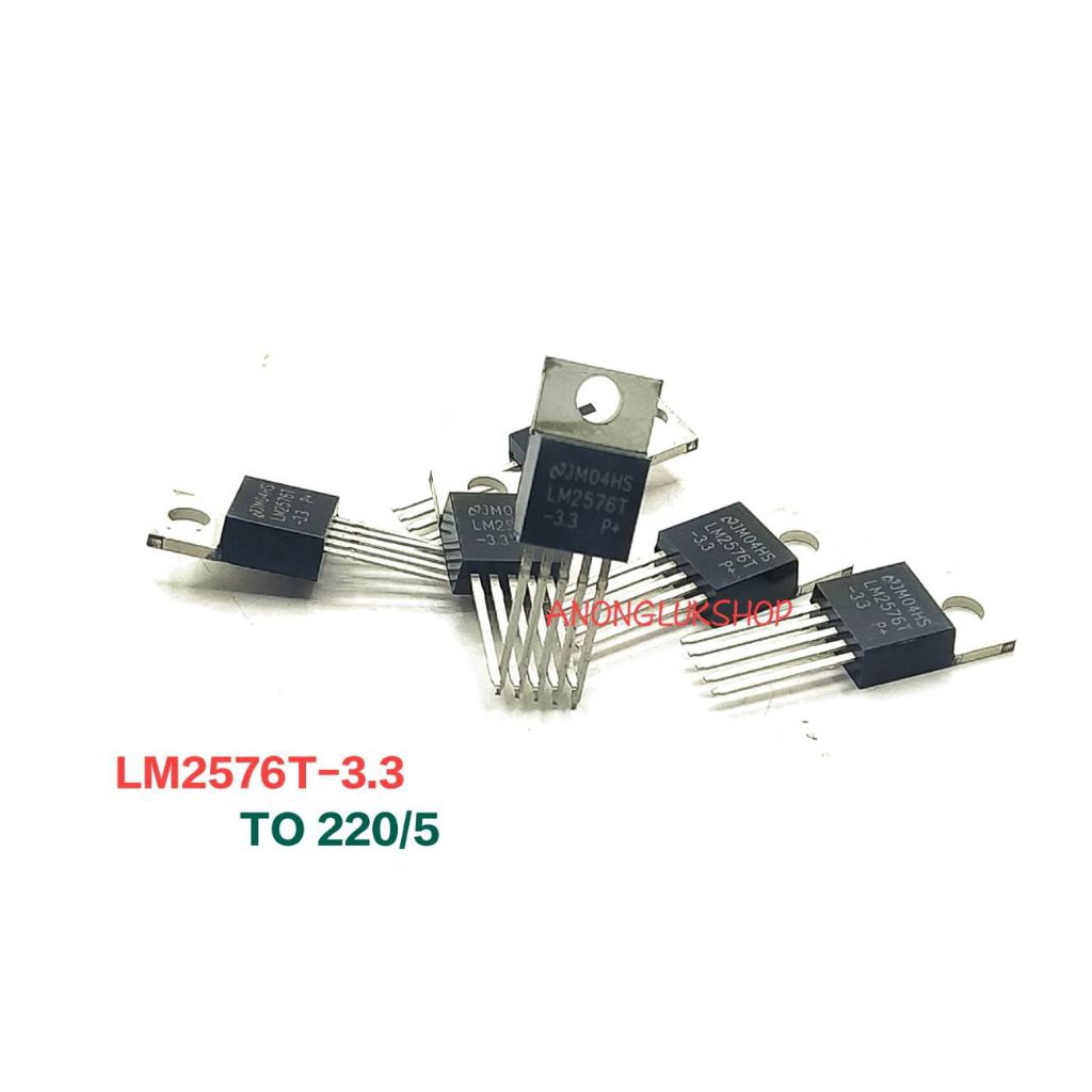 ราคา 1ตัว 👉👉 LM2576T-3.3 LM2576T LM2576 PMIC-Voltage Regulator-DC DC Switching Regulator 3.3V TO-220