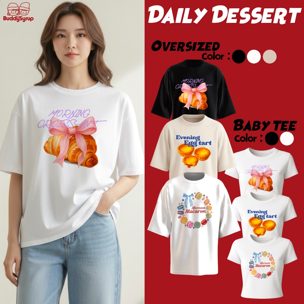 [ติดตามรับส่วนลด 50.-] เสื้อยืด Oversized & Babytee - Daily dessert ผ้านุ่มอยู่ทรง ไม่ย้วย ระบายอากาศได้ดี