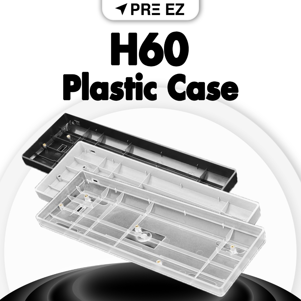 พร้อมส่ง ! H60 Plastic Case | เหมาะสำหรับ Wooting60 Venom60 GH60 Mad60
