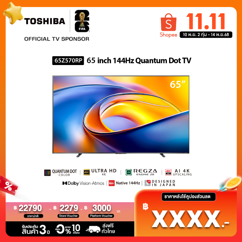 Toshiba TV 65Z570 ทีวี 65 นิ้ว AI 4K 144Hz 4K Quantum Dot HDR10+ Dolby Vision Atmos Smart TV