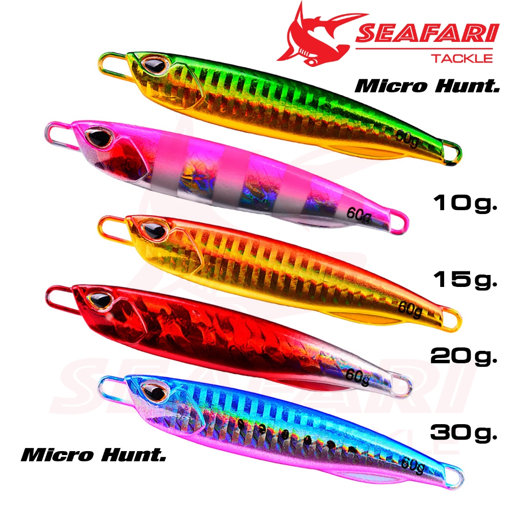 เหยื่อไมโครจิ๊ก MicroHunt. ขนาด10-15-20-30g. งานสวยราคาเบาๆ เหมาะสำหรับงานวัง ชายฝั่งหรือกลางทะเล