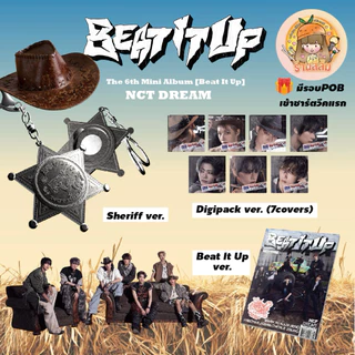 [พร้อมส่ง] NCT DREAM อัลบั้ม The 6th Mini Album [Beat It Up] - Beat It Up / Sheriff/ Digipack NCTDREAM