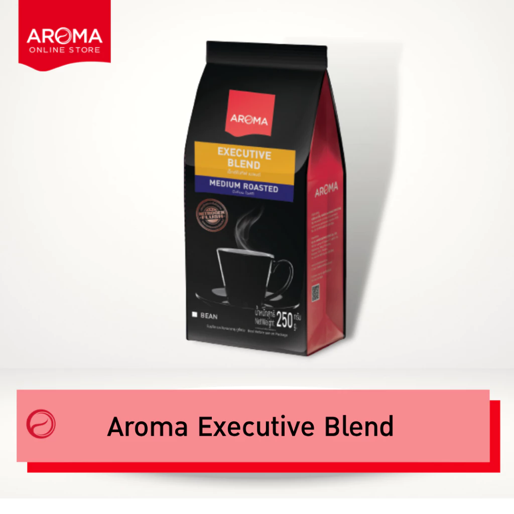 Aroma Coffee เมล็ดกาแฟคั่ว Executive Blend (ชนิดเม็ด) (250 กรัม/ซอง)