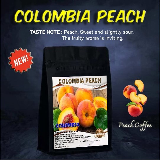 เมล็ดกาแฟคั่ว กาแฟโคลัมเบีย อาราบีก้า 148 COLOMBIA PEACH กาแฟสูตรพิเศษ เมล็ดกาแฟเกรดA Arabica coffee