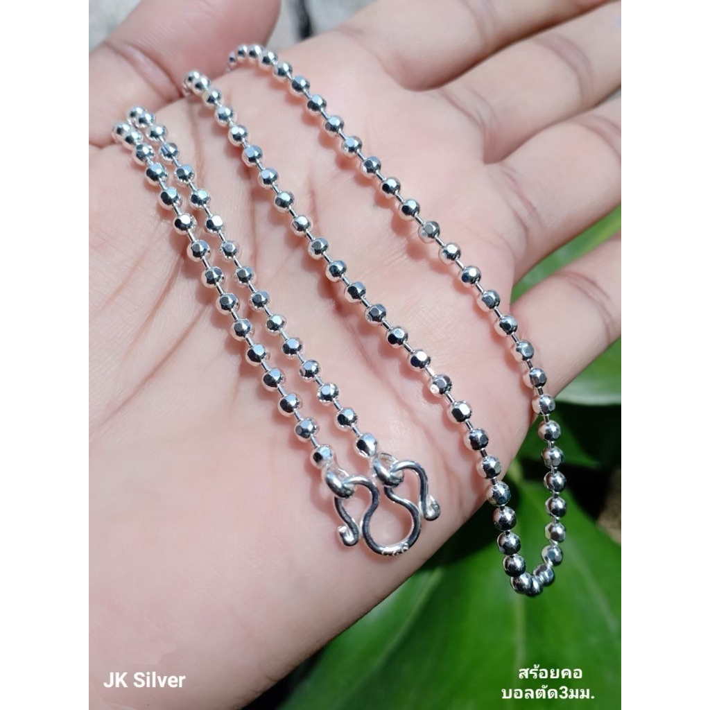 ✅jk.silver682สร้อยคอเงินแท้925ลายบอลตัด3มิล
