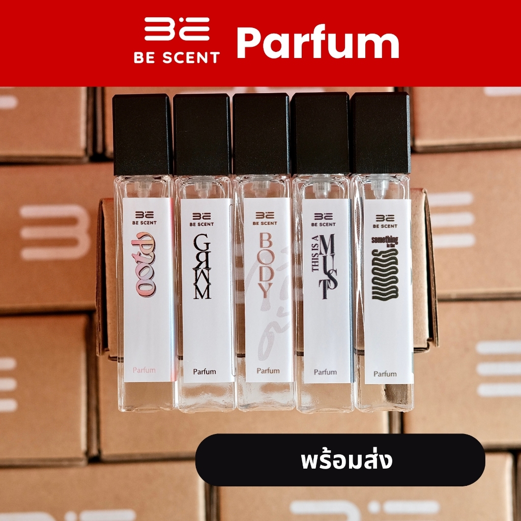 [พร้อมส่ง] BE SCENT PARFUM น้ำหอมบีเซนท์ - ขนาด 9 mL