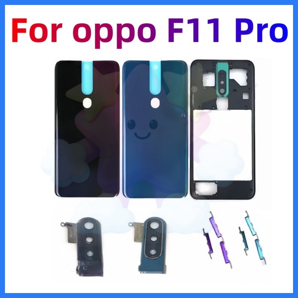 สําหรับ OPPO F11 Pro CPH1969 แบตเตอรี่ฝาหลังที่อยู่อาศัยกรอบกลาง + ปุ่ม + กรอบด้านหน้า LCD + เลนส์กรอบกล้อง