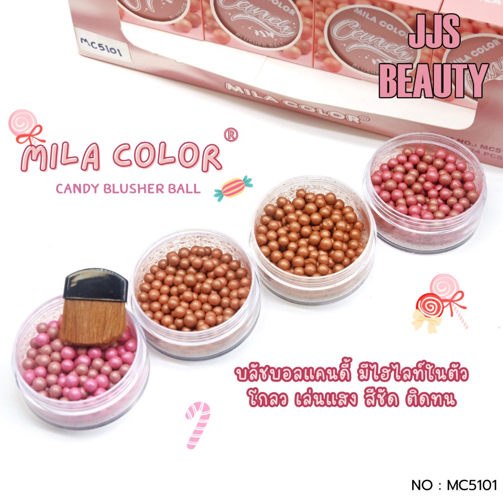 Mila Color Glow Candy Blusher Ball ไฮไลท์บลัชออน ลูกบอล สีแก้มสวยละมุน no.MC5101