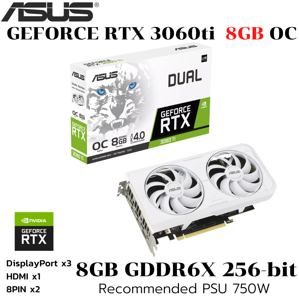 VGA (การ์ดแสดงผล) ASUS DUAL GEFORCE RTX 3060 TI WHITE OC EDITION 8GB GDDR6X