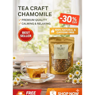 Tea Craft ชาคาโมมายล์ (Chamomile Tea) ขนาด 30, 80 , 150 กรัม