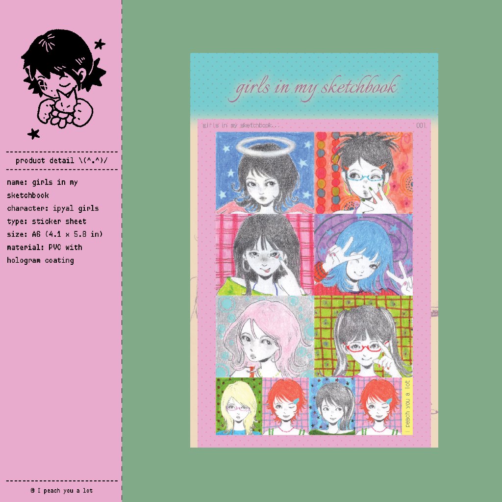 girls in my sketchbook / sticker sheet / I peach you a lot