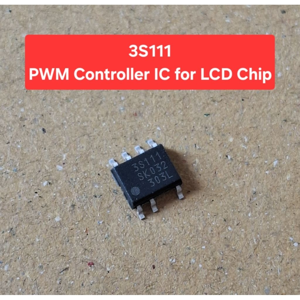 3S111 PWM Controller IC for LCD Chip(ราคาตัวละ)