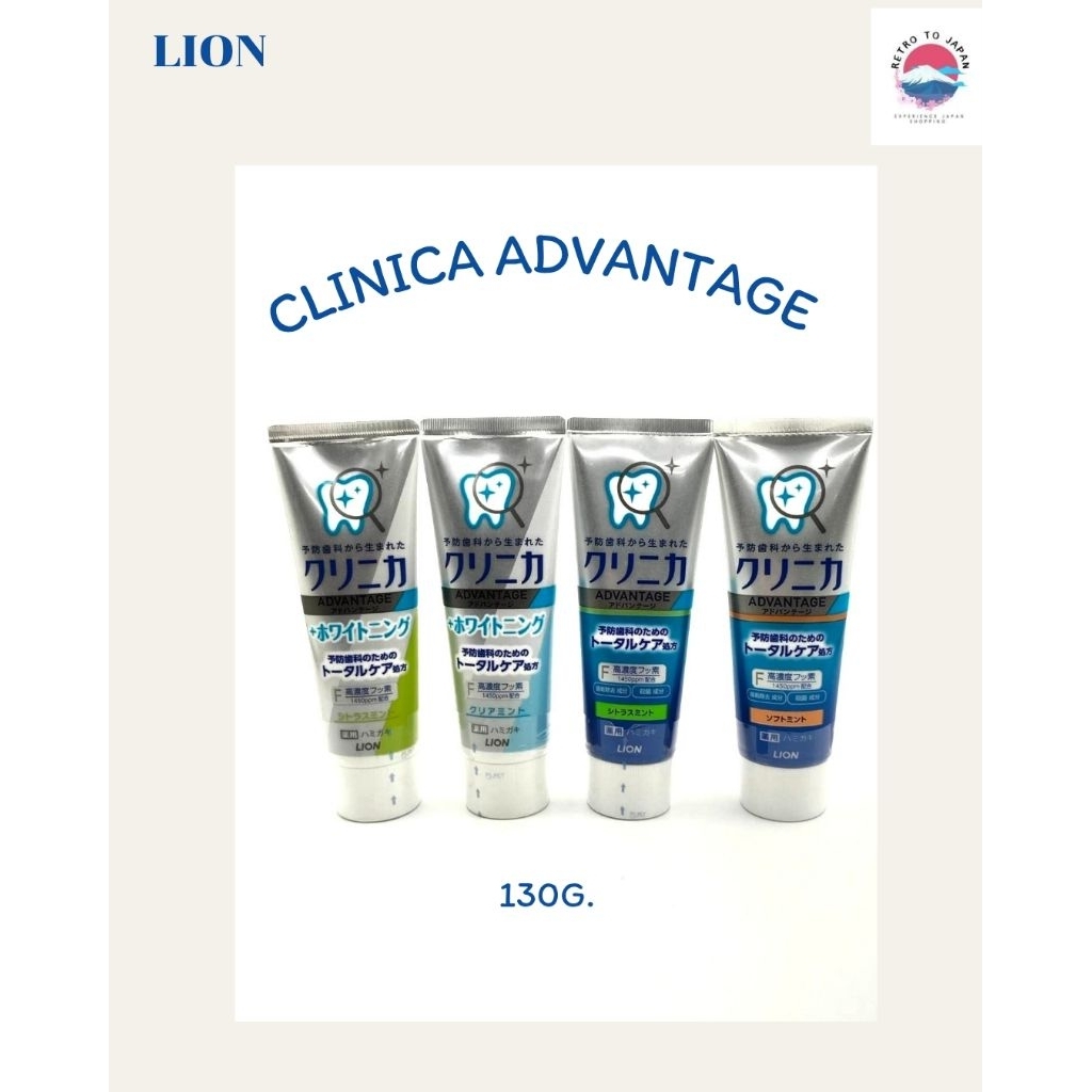 Lion Clinica Advantage Toothpaste(Citrus Mint/Clear Mint/Soft Mint) 130g.