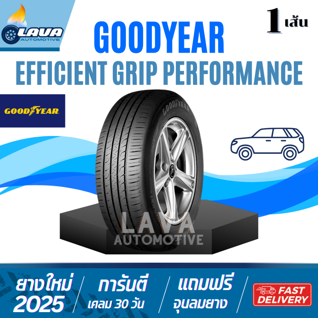 Goodyear EFFICIENT GRIP performance SUV 1เส้น ปี25 235/65R17 235/50R18 กู๊ดเยียร์ 235 50 R18 235 65 