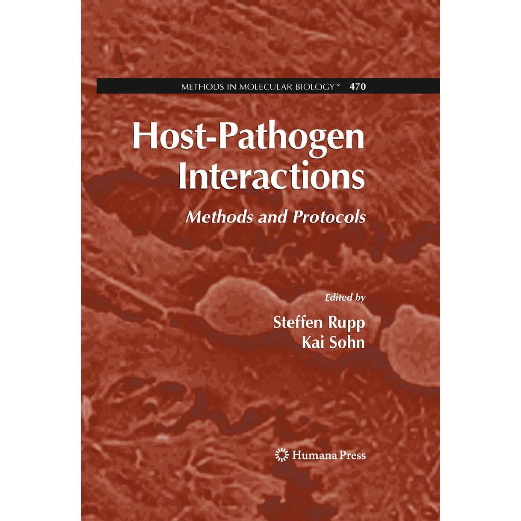 หนังสือ Host-Pathogen Interactions: Methods and Protocols ed 1/2009