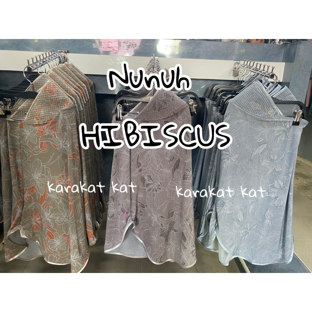 Nunuh Hibiscus ใหม่>>>