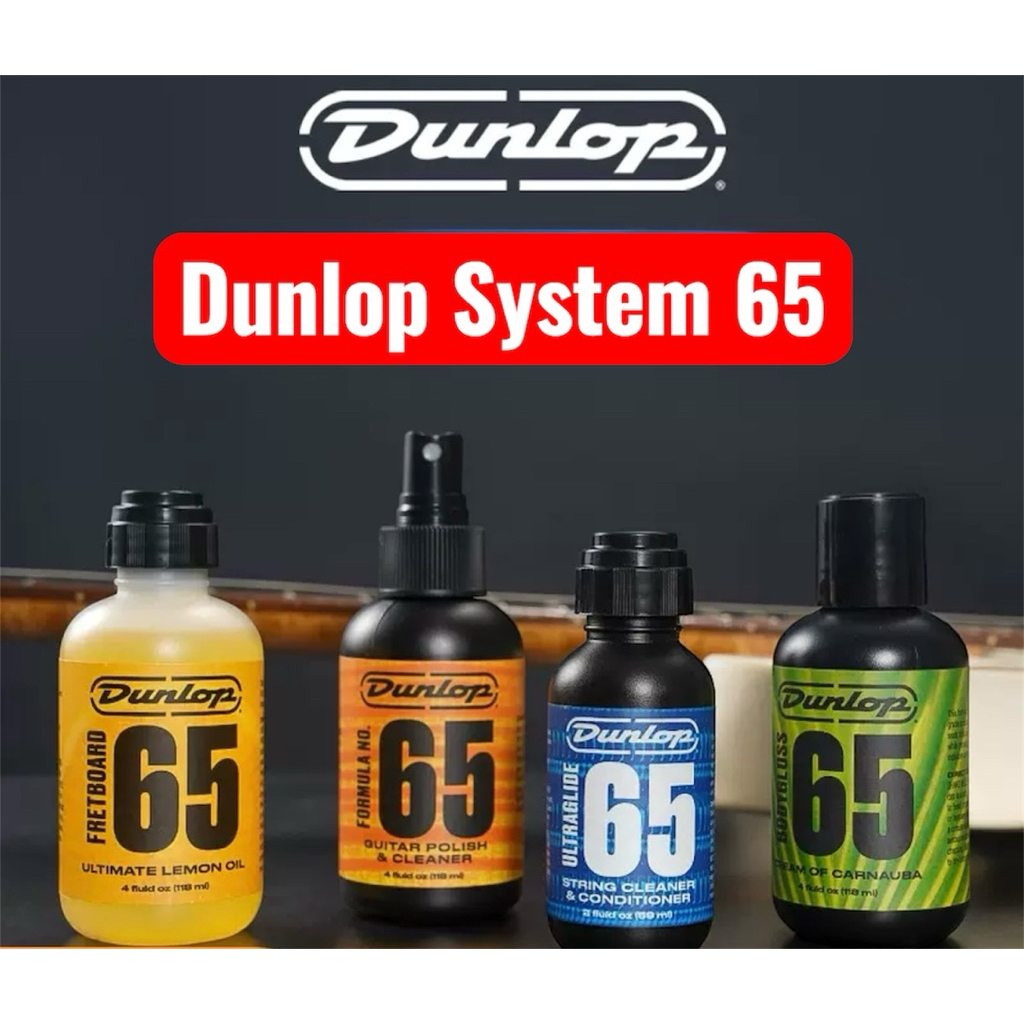 ผลิตภัณฑ์ดูแลรักษากีตาร์ Dunlop System 65👉🏿Lemon Oil👉🏿Guitar Polish & Cleaner👉🏿 String Cleaner & Conditioner👉🏿 Formula65