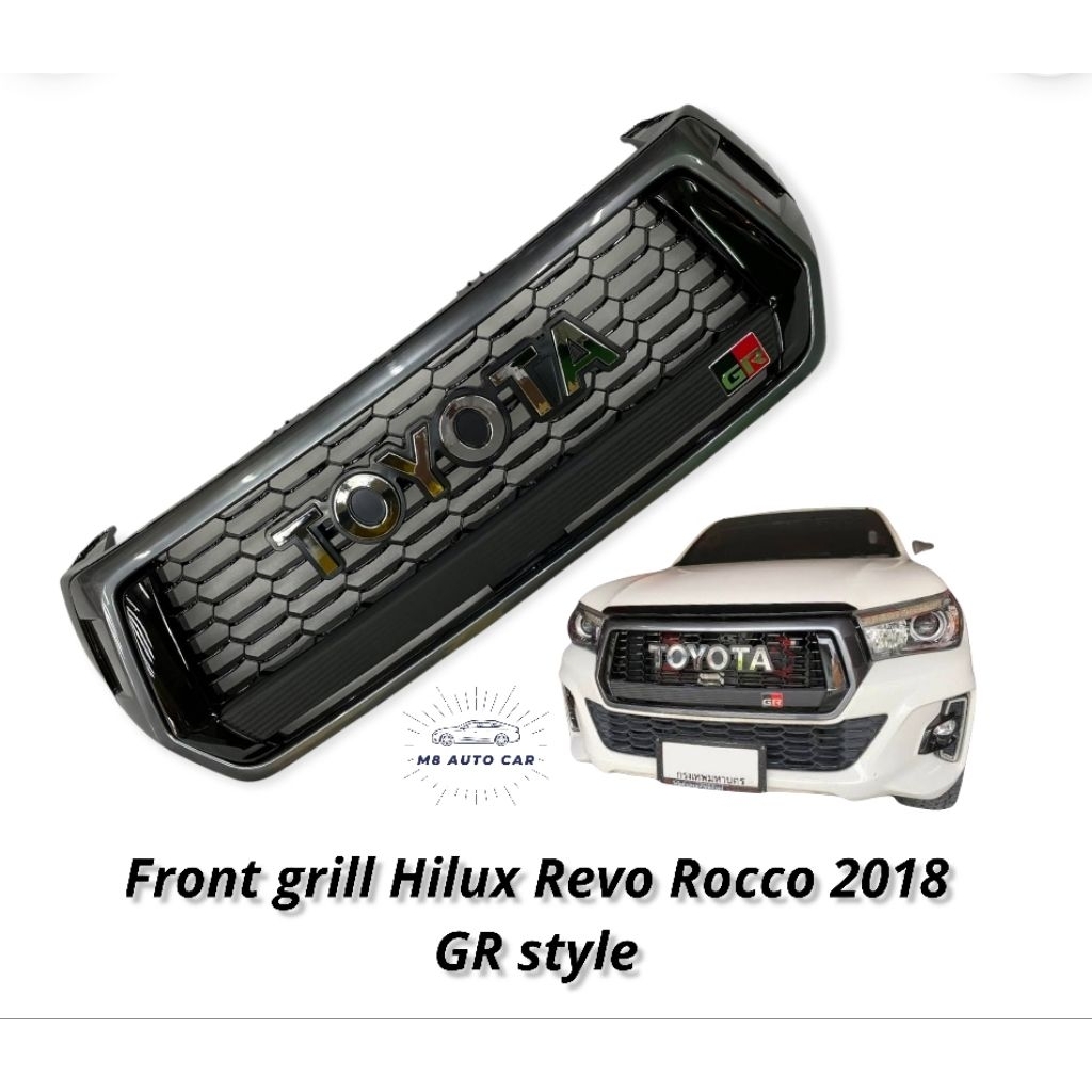 กระจังหน้า REVO ROCCO GR 2018 2019 front grill hilux revo rocco 2018 GR style