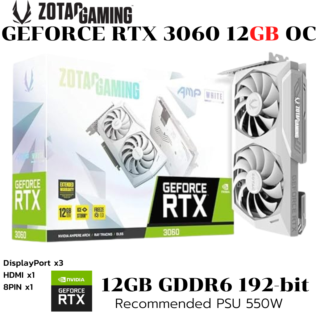 VGA (การ์ดแสดงผล) ZOTAC Gaming GeForce RTX 3060 AMP White Edition 12GB GDDR6
