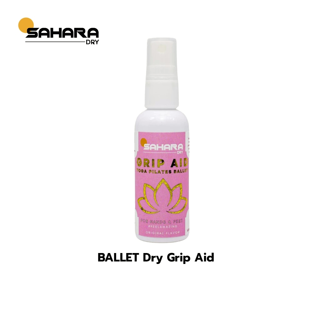 Sahara Dry BALLET Grip Aid สเปรย์ขจัดความชื้น  กันลื่น สำหรับ บัลเลต์ โดยเฉพาะ