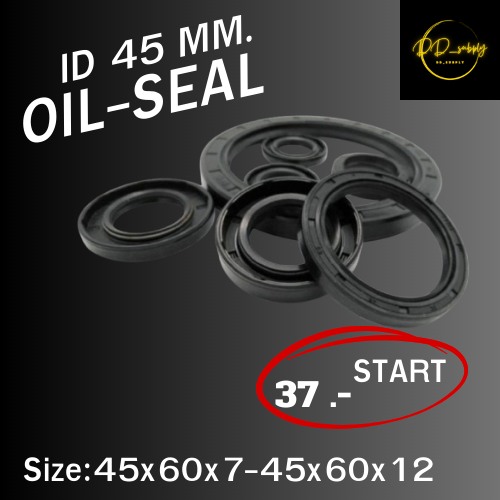 ออยซีล Oil seal TC 45X59X10/ 45X60X10/ 45X60X12/ 45X60X5/ 45X60X6/ 45X60X7/ 45X60X8/ 45X60X9 NBR ซีล