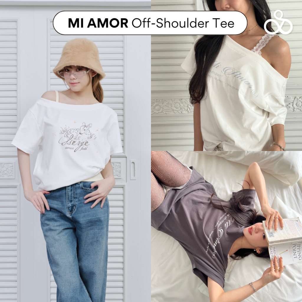 ( New color )Sistersfabric - Mi Amore Off-Shoulder Tee เสื้อยืดปาดไหล่สกรีนลาย Mi Amor