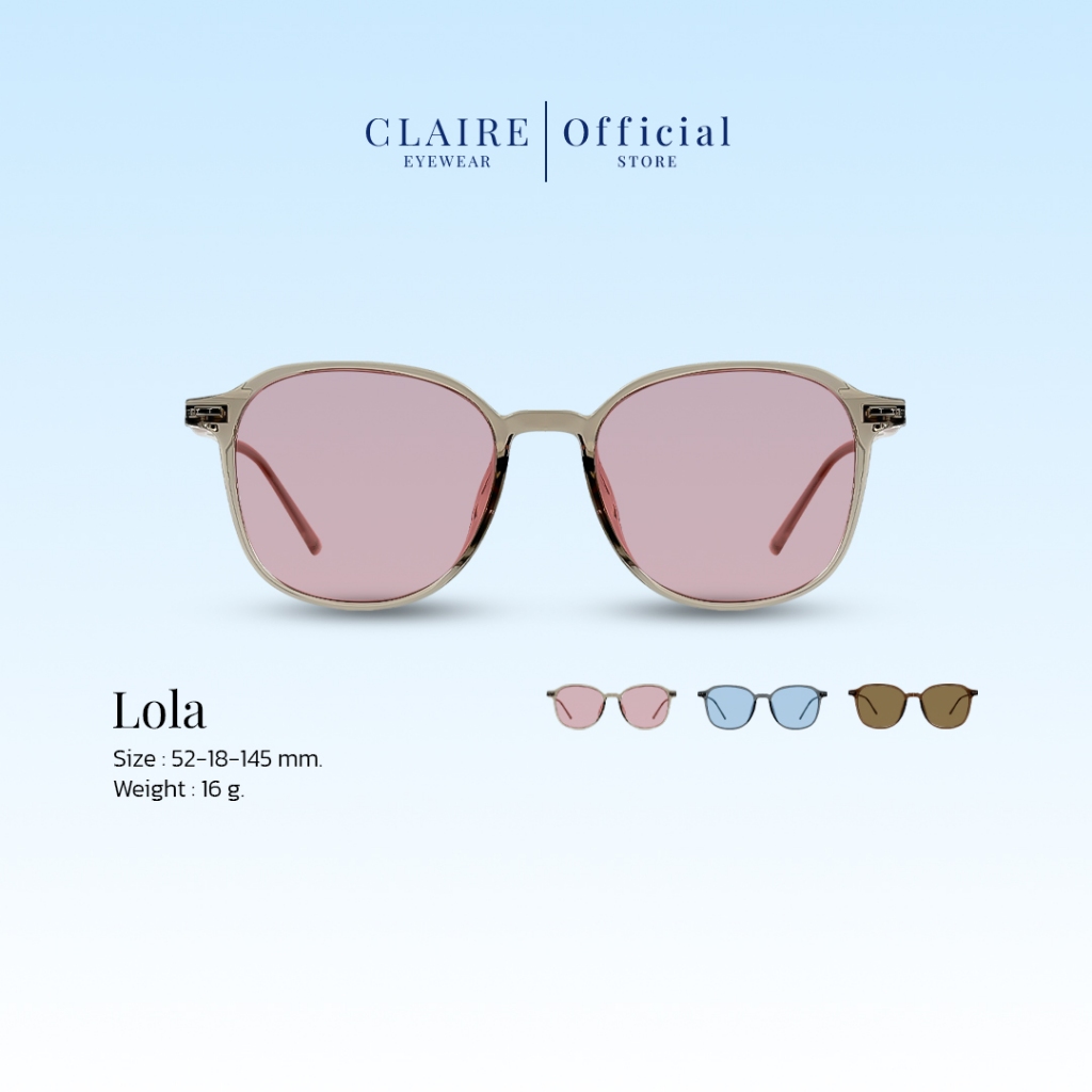 CLAIRE : Lola แว่นกันแดดเลนส์แท้ กันแดดUV400 | Sunglasses