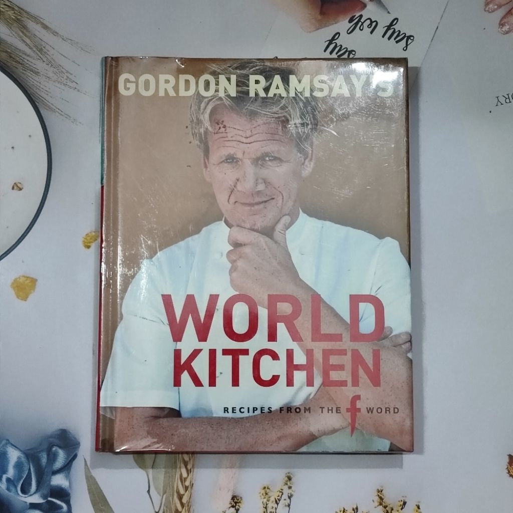 Gordon Ramsay World Kitchen Recipes The F Word Vintage Cockery Food Cooking Cook Book Collection Gif