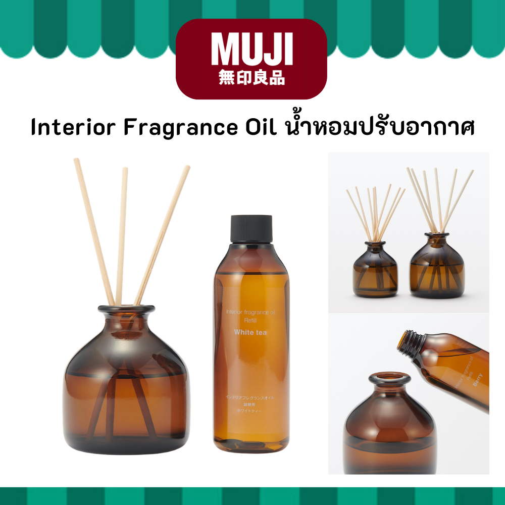 MUJI มูจิ Interior Fragrance Oil น้ำหอมปรับอากาศ ขนาดเล็ก 100 mL ขนาดใหญ่ 200 mL และขนาดรีฟีล 200 mL