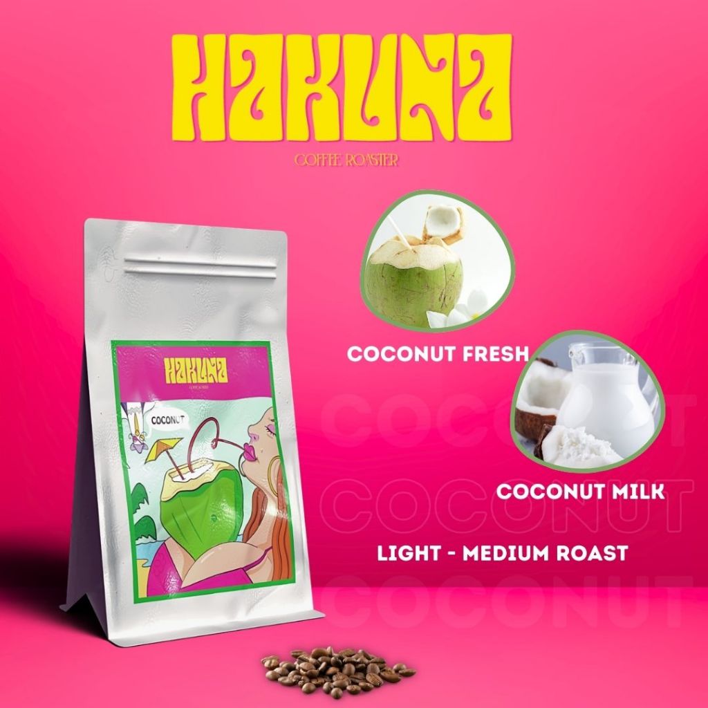 Hakuna Coffee Roaster Coconut เมล็ดกาแฟคั่วอ่อนกลาง มะพร้าว อราบิก้า 100%