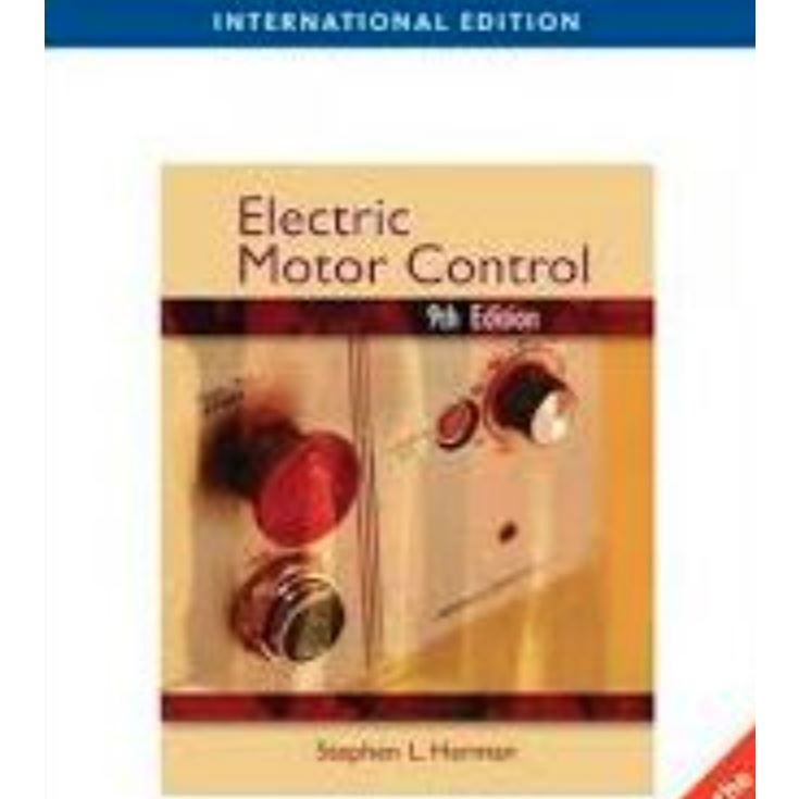 หนังสือ Electric Motor Control ed 9/2010