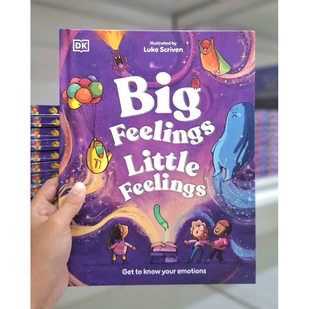 Big Feelings, Little Feelings: Get to Know Your Emotions