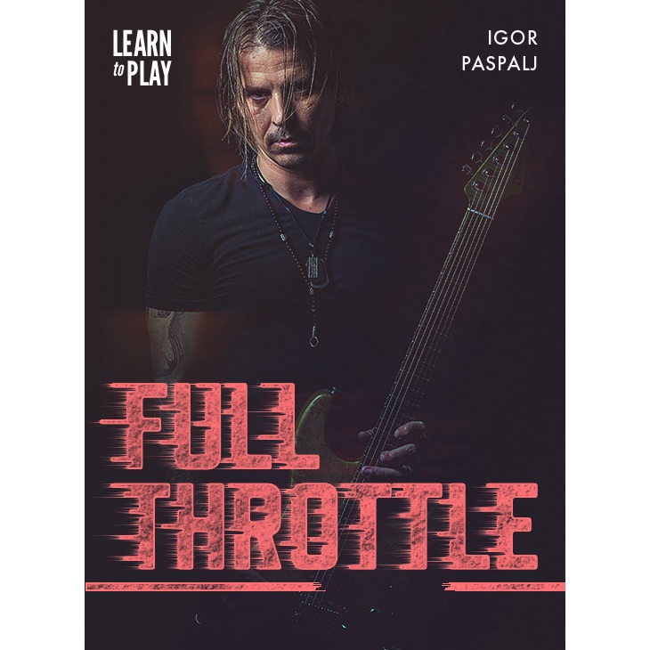 วิดีโอสอนกีต้าร์ JTC - Igor Paspalj - Full Throttle
