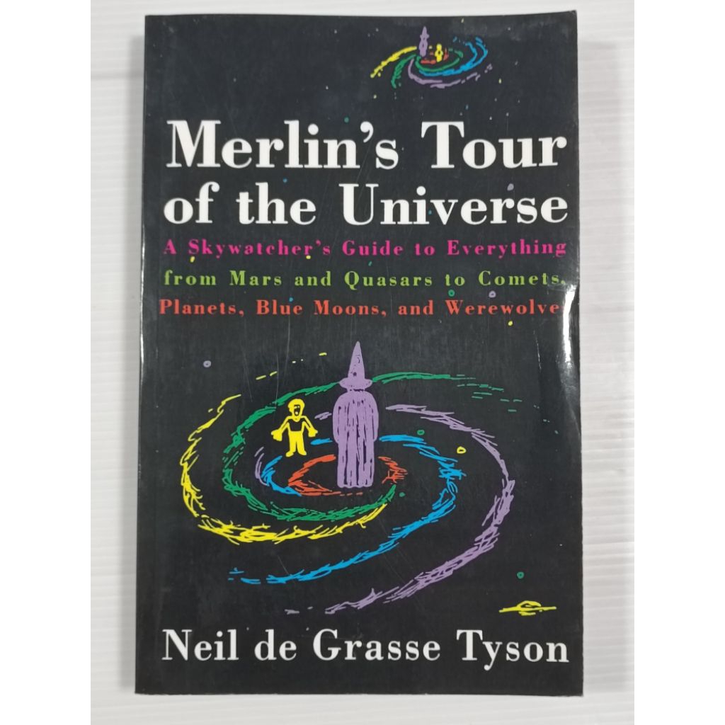[ENG] หนังสือภาษาอังกฤษ Merlin's Tour of the Universe / Neil de Grasse Tyson