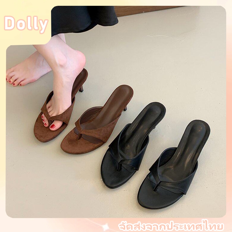 Dolly รองเท้าแฟชั่นสำหรับผู้หญิง รองเท้าแตะแบบเปิดหัวทรงกลม ส้นสูงแบบส้นเข็ม