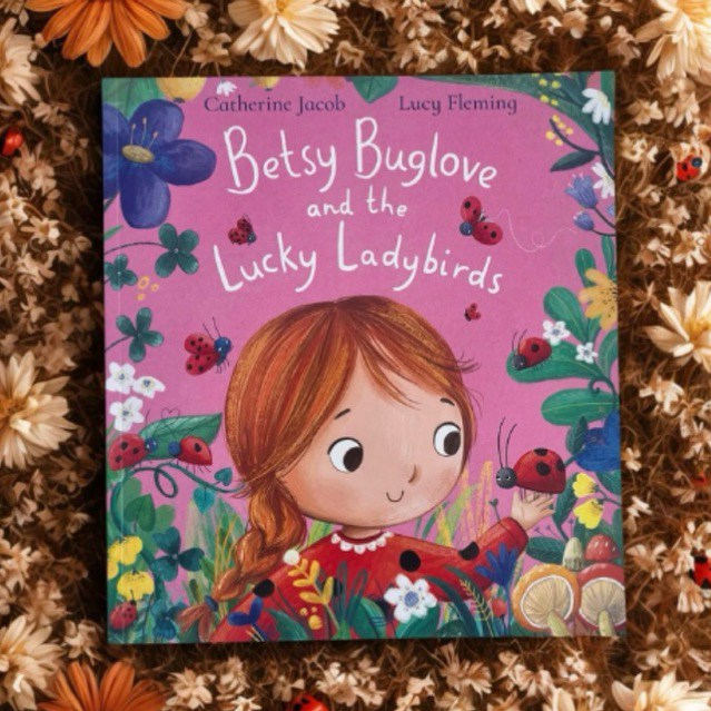 Betsy Buglove Saves the Bees, Betsy Buglove and the Brave Butterfly