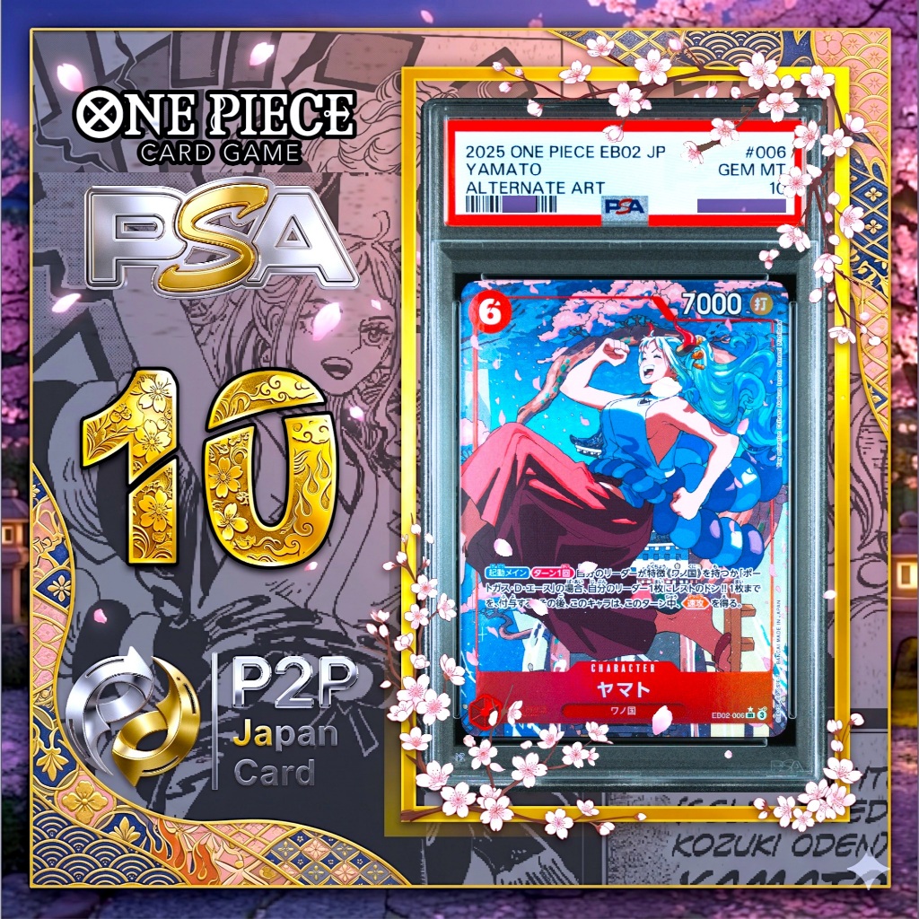พร้อมส่ง!!! Yamato PA★ ( EB02-006 ) One piece PSA10 ของแท้ซื้อจากร้าน SNKRDUNK Japan card game [B5]